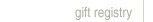 Gift Registry